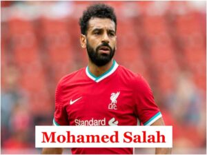 Mohamed Salah, Top 20 Richest Footballer in the World Net Worth