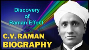 Discovery of Raman Effect.