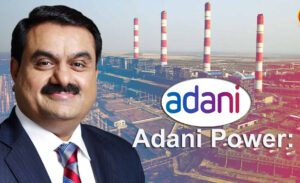 Adani Power: