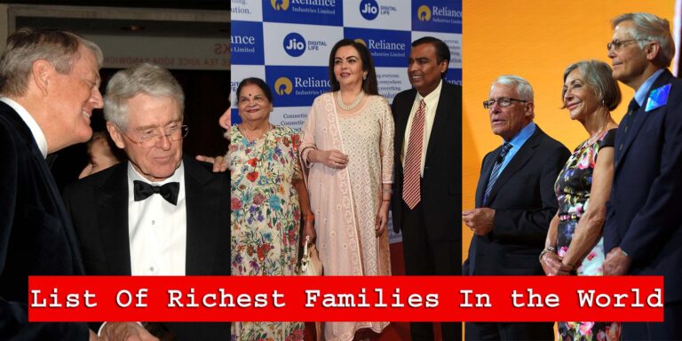 List Of Richest Families In the World