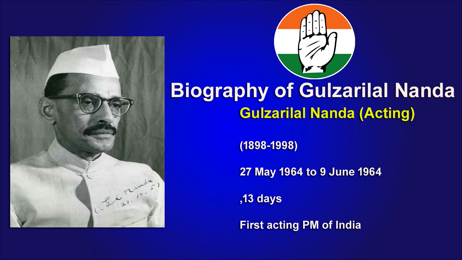 Gulzarilal Nanda Biography